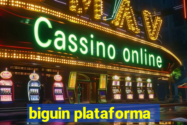 biguin plataforma